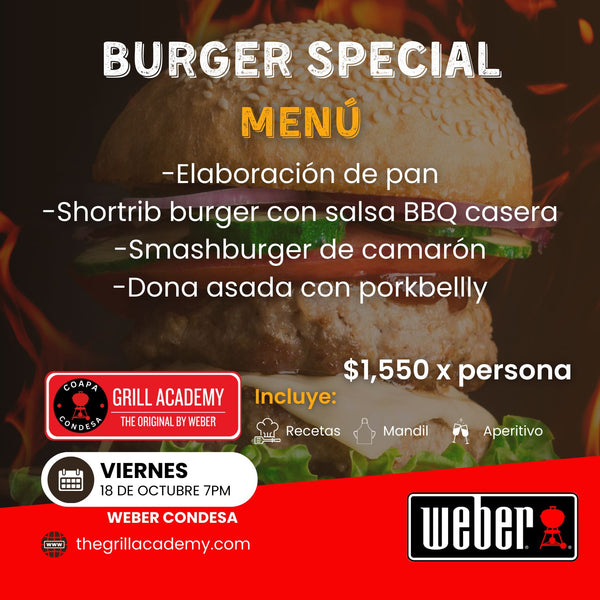 Burger Special  | 18 octubre | Grill Academy Condesa.