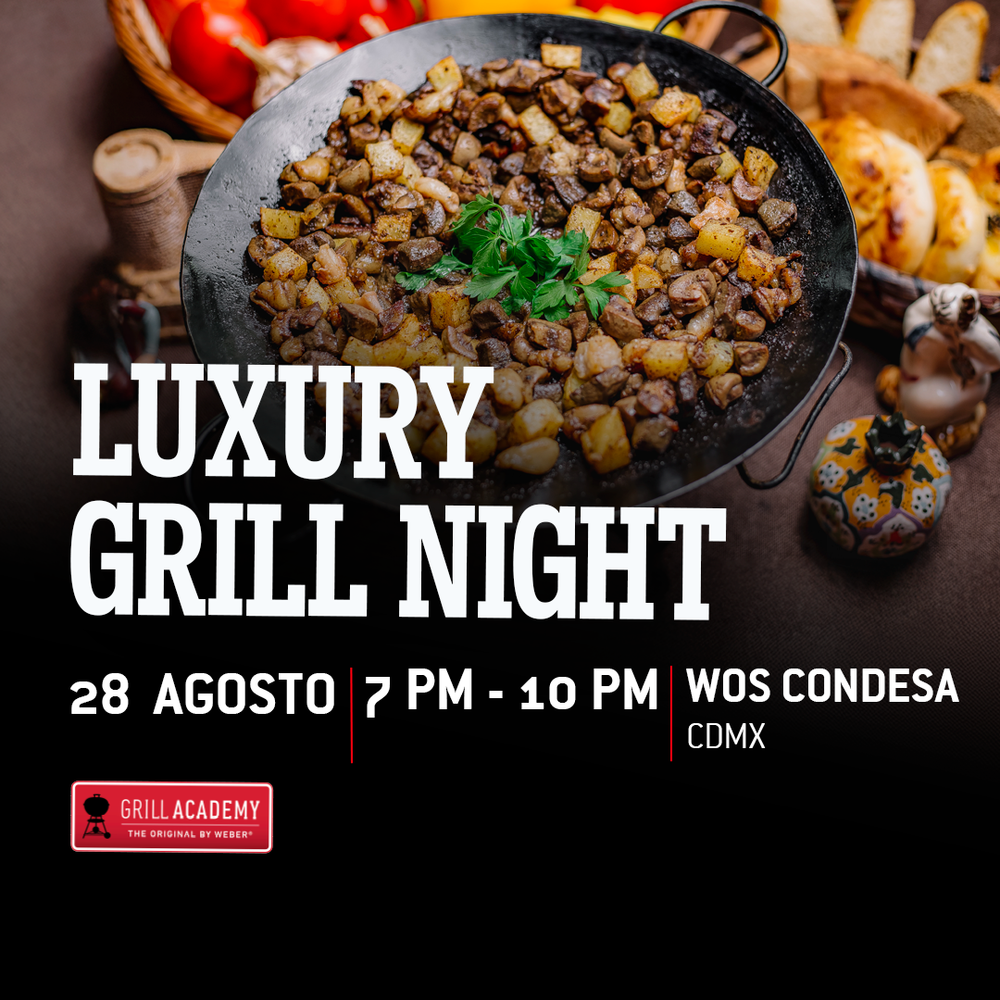LUXURY GRILL NIGHT