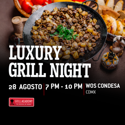 LUXURY GRILL NIGHT